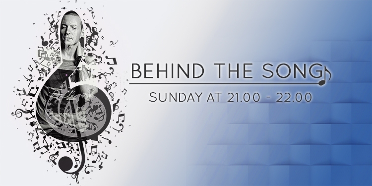 BEHIND THE SONG